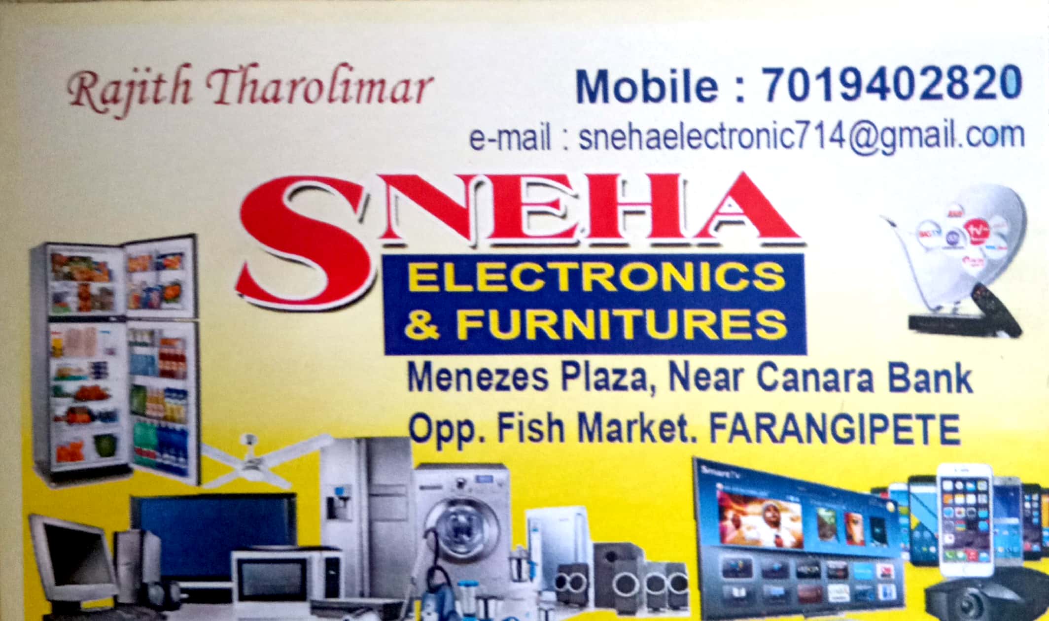 SNEHA ELECTRONICS & FURNITURES