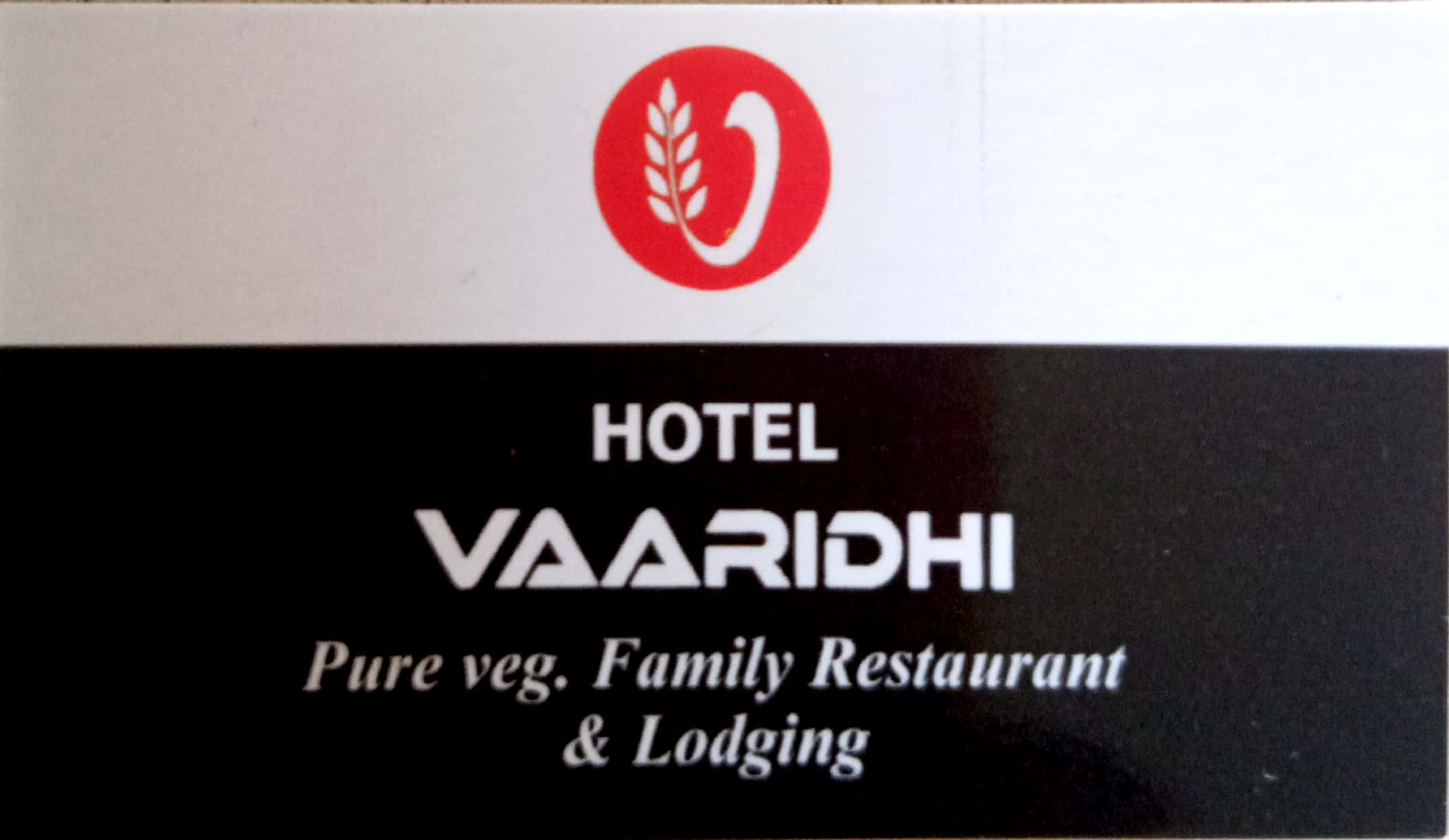 HOTEL VAARIDHI (Pure Veg Family Restaurant & Lodging)