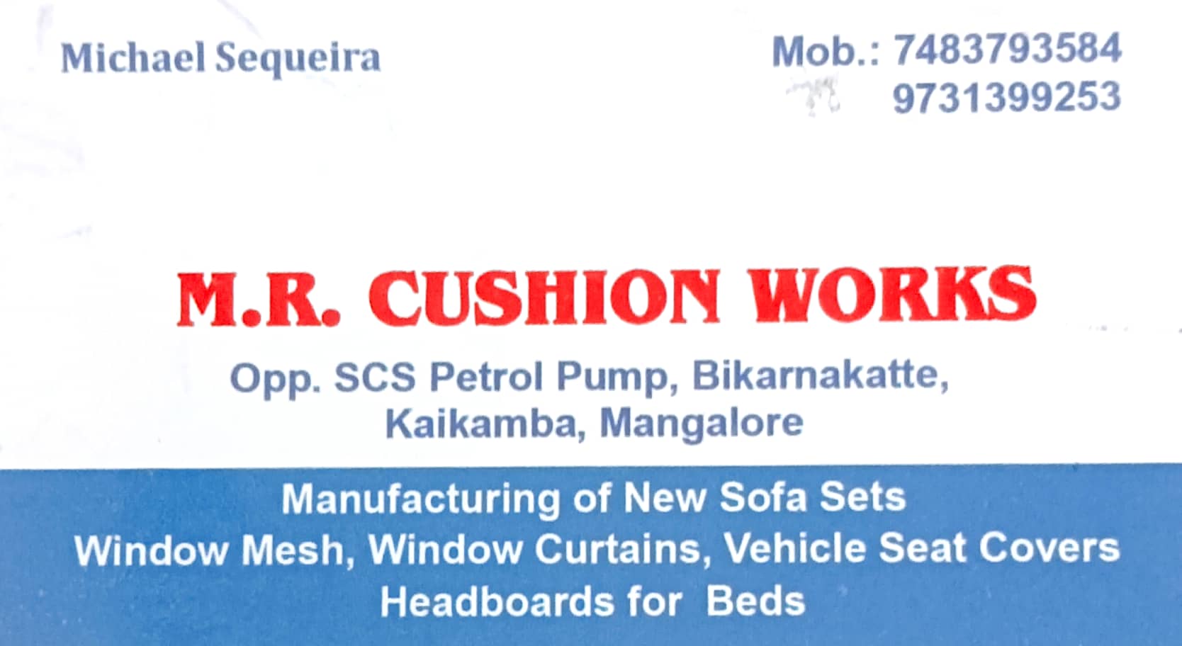 M R CUSHION WORKS