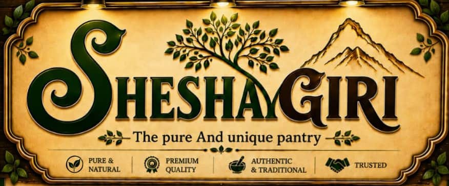SHESHAGIRI- The Pure & Unique Pantry